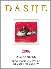 Dashe Cellars 2006 Florence Zinfandel